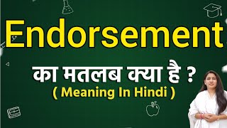 Endorsement meaning in hindi  Endorsement meaning ka matlab kya hota hai  Word meaning [upl. by Myrlene]