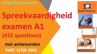 2023 Spreekvaardigheid A1examenvragen150300 met antwoorden  ENGLISH TRANSLATE PART 2 [upl. by Malone937]