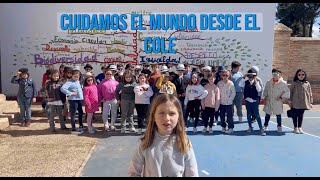 CUIDAMOS EL MUNDO DESDE EL COLEPrograma Agenda 2030 Escolar Albacete [upl. by Einohpets]