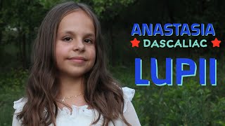 Anastasia Dascaliac  Lupii ADA cover [upl. by Leinahtam986]