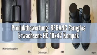 Produktbewertung BEBANG Fernglas Erwachsene HD 10x42 Kompakt Ferngläser für Vogelbeobachtung FMC Wa [upl. by Edgardo]