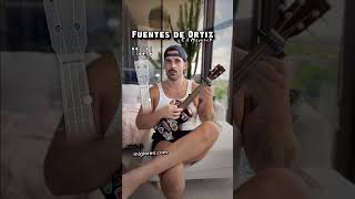 Aprende a tocar “Fuentes de Ortiz” en tu ukelele [upl. by Coleen674]