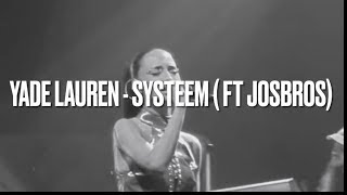 Yade Lauren  Systeem Lyrics [upl. by Atikim]