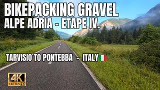 Bikepacking Gravel Alpe Adria Trip 🚴‍♂️⛰️ Etape IV Tarvisio to Pontebba Italy 🇮🇹 [upl. by Intirb]