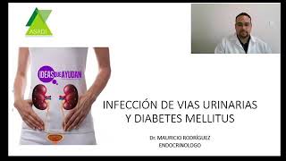 INFECCIÓN DE VIAS URINARIAS Y DIABETES MELLITUS [upl. by Dardani]