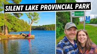 Silent Lake Provincial Park Tour and Review  Ontario Camping [upl. by Kaya]