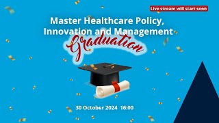 Diploma uitreiking Master Healthcare Policy Innovation and Management [upl. by Anayaran]