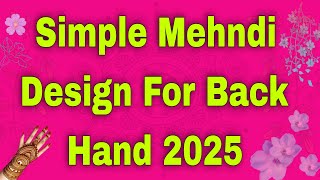 New mehndi design 2024 simple  simple mehndi design  mehandi design  mehandi  mandhi [upl. by Obellia262]