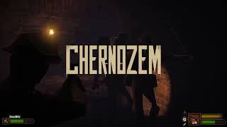 CHERNOZEM [upl. by Aisenet]