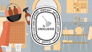 LA DROGUERIE  The good the beautiful the useful  Part 2 l DIPTYQUE PARIS [upl. by Aicemak]