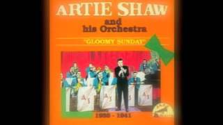 Artie Shaw ft Pauline Byrne  Gloomy Sunday 1940 [upl. by Erehc]