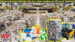 KEREN BEGINI PROSES MODERN DAUR ULANG SAMPAH PLASTIK MENJADI PRODUK JADI DI NEGARA MAJU [upl. by Rodmur]