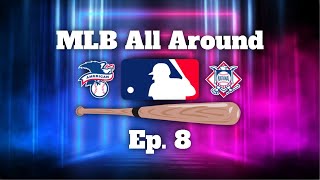 Teams Clinching Playoffs amp TIGHT Wild Card Race  MLB All Around Ep 8  September 19 2024 [upl. by Almap608]