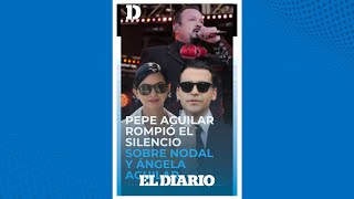 Pepe Aguilar habló sobre la boda de Ángela Aguilar y Christian Nodal I El Diario [upl. by Ahsikar]