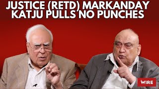 Justice retd Markanday Katju Pulls No Punches  Central Hall with Kapil Sibal [upl. by Venn498]