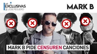 Mark B pide revisar canciones vulgares antes de que salgan en la radio [upl. by Asuncion219]