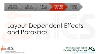 Advanced Process Technologies  Part 4 Layout Dependent Effects and Parasitics [upl. by Nediarb]