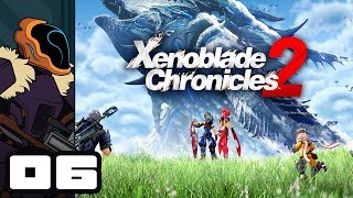 Lets Play Xenoblade Chronicles 2  Nintendo Switch Gameplay Part 6  1 Nopon [upl. by Nomled]