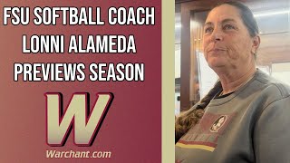 FSU Softball  Coach Lonni Alameda Interview Previews 2024 Season  NCAA Softball  WarchantTV FSU [upl. by Elehcar]