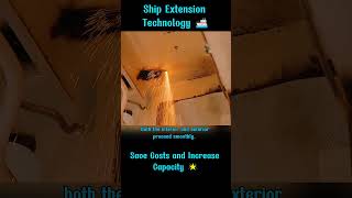 0099 Ship Extension Technology 🚢 Increase Capacity and Save Costs [upl. by Fital]