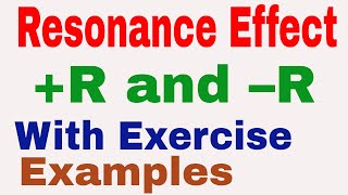 Resonance Effect  R and R  Conjugation System  Resonance Hybrid  Reaction Mechanism [upl. by Anaeed]