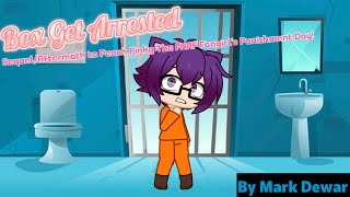 Bex ScantyDaemonAUTTP1 Ver Get Arrested [upl. by Anigriv]