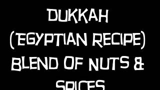 Dukkah Egyptian Recipe [upl. by Wynne449]