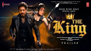 The King  Official TRAILER  Hindi  Shah Rukh Khan  Bobby Deol  Suhana Khan  Sujay Ghosh  News [upl. by Yaf]