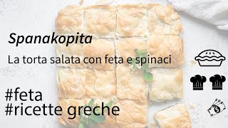 Spanakopita la torta salata con spinaci e feta [upl. by Nnaitak440]