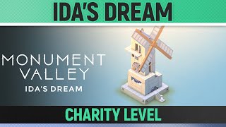 Monument Valley  Idas Dream  Walkthrough Guide  Charity Bonus Level [upl. by Georgeta]