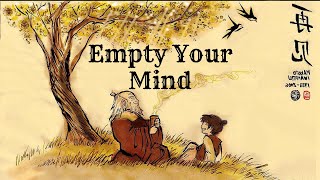 Empty Your Mind  a powerful zen story for your life [upl. by Nevi]