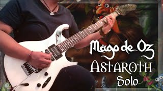 Astaroth Solo Cover  Mago de Oz [upl. by Hsitirb]