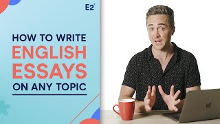 English Essay How to Write about ANY Essay Topic [upl. by Mikey340]