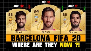 BARCELONA in FIFA 20 Where are they now 🥲👀  ft Messi Suarez Pique [upl. by Anastasia]