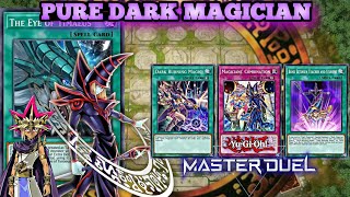 Best Pure Dark Magician Deck  Crushing Meta YUGIOH MASTER DUEL [upl. by Avek696]