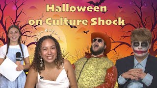 Culture Shock Halloween Edition [upl. by Lechner189]