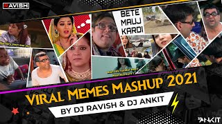 Viral Memes Mashup 2021  DJ Ravish amp DJ Ankit  Funny Memes Compilation Mix  Funny Memes Mashup [upl. by Eseret]