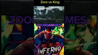 ZORO VS KING onepiece animeedits pop [upl. by Adnouqal]