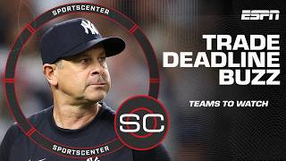 MLB trade deadline buzz ⚾ Teams that needs upgrade amp teams to watch 👀  SportsCenter [upl. by Nibbs]