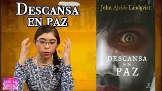 🧟‍♂Descansa en Paz John Ajvide Lindqvist Reseña Leer en Neón [upl. by Akiner]