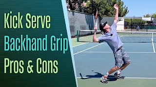 Kick Serve Continental vs Eastern Backhand Grip [upl. by Racklin]