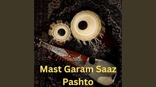 Mast Garam Saaz Pashto [upl. by Titos348]