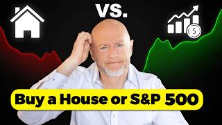 Invest In A House or SampP 500 Which Makes More Money [upl. by Omora]