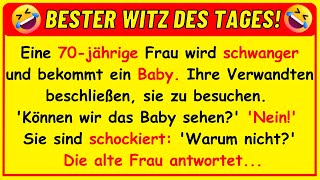 🤣 BESTER WITZ DES TAGES Eine 70jährige Frau wird schwanger und bekommt ein Baby [upl. by Yrolam864]