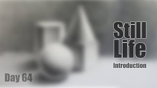 Still Life Drawing for Beginners  Introduction [upl. by Cahilly59]