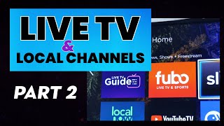 How to Watch Live TV amp Local Channels on Roku amp Roku TV PART II [upl. by Theta912]