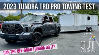 2023 Toyota Tundra TRD Pro Towing Review Engine Likes amp Suspension Dislikes [upl. by Akcirehs831]