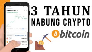 HASIL 3 TAHUN NABUNG BITCOIN  Pintu Crypto [upl. by Geirk285]