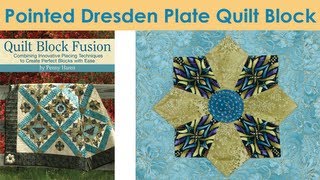 How To Make A Pointed Dresden Plate Quilt Block  Penny Haren [upl. by Hengel]