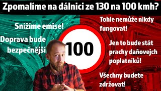 Dokáže snížení rychlosti na dálnici na 100kmh zlepšit emise a proč je to kravina [upl. by Rayham]